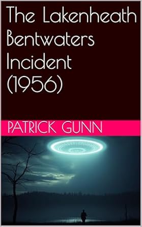 The Lakenheath Bentwaters Incident (1956) eBook cover