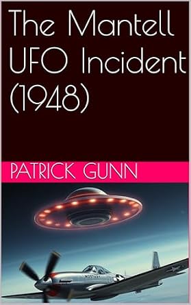 The Mantell UFO Incident (1948) eBook cover