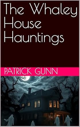 The Whaley House Hauntings eBook cover