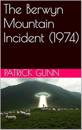 The Berwyn Mountain Incident (1974) eBook cover