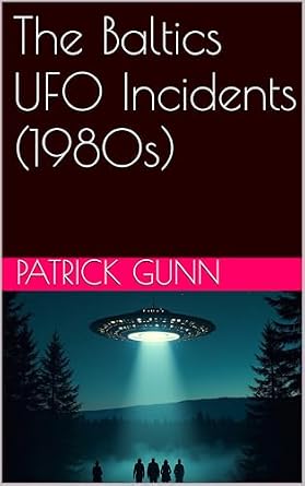 The Baltics UFO Incidents (1980s) eBook cover