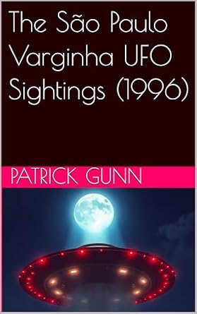 The São Paulo Varginha UFO Sightings (1996) eBook cover
