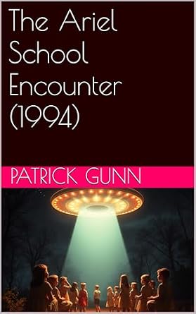 The Ariel School Encounter (1994) eBook cover