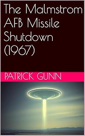 The Malmstrom AFB Missile Shutdown (1967) eBook cover