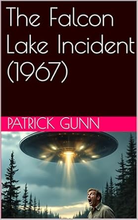 The Falcon Lake Incident (1967) eBook cover