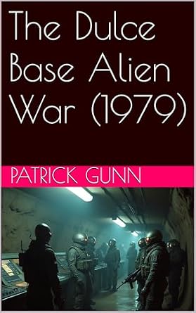 The Dulce Base Alien War (1979) eBook cover