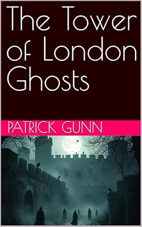 The Tower of London Ghosts eBook cover
