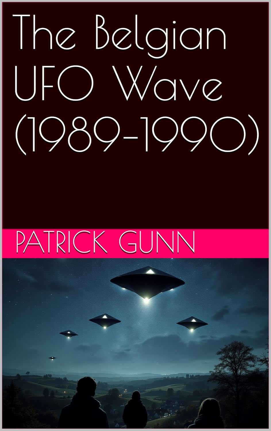 The Belgian UFO Wave (1989–1990) eBook cover