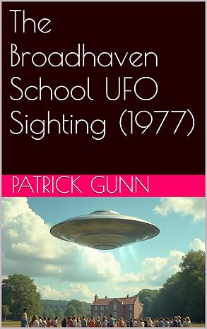 The Broadhaven School UFO Sighting (1977) eBook cover