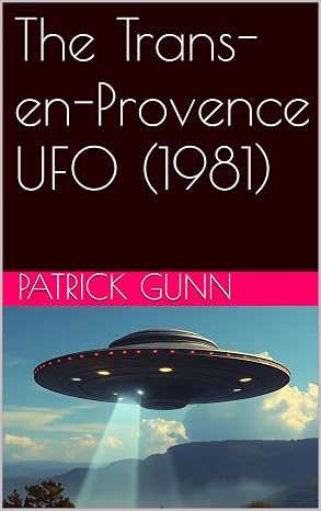 The Trans en Provence UFO (1981) eBook cover