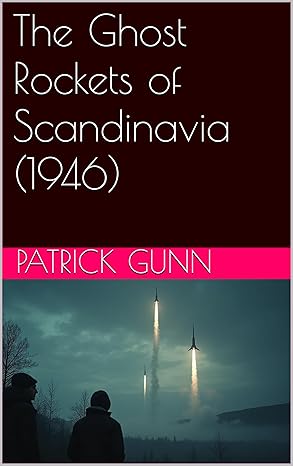 The Ghost Rockets of Scandinavia (1946) eBook cover