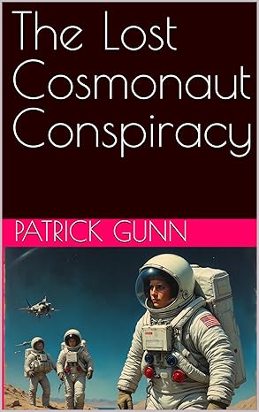 The Lost Cosmonaut Conspiracy eBook cover